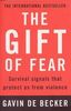 Gift of Fear: Survival Signals That Protect Us from Violence