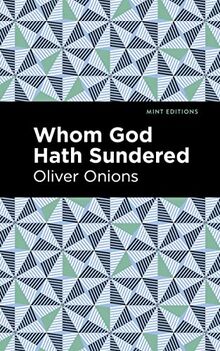 Whom God Hath Sundered (Mint Editions―Psychology and Psychological Fiction)