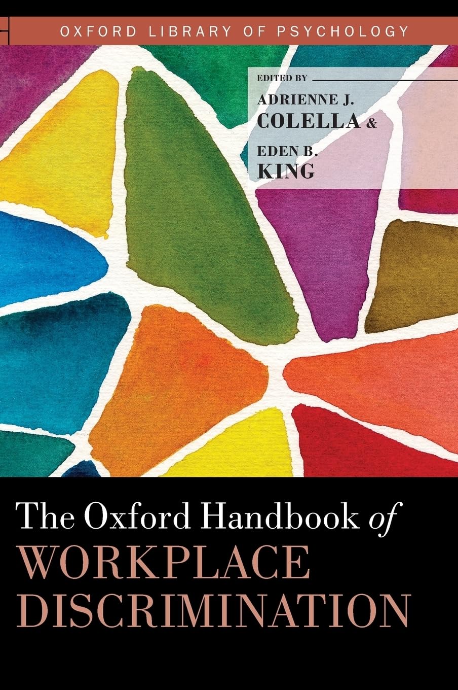 Oxford Handbook of Workplace Discrimination (Oxford Library of Psychology)