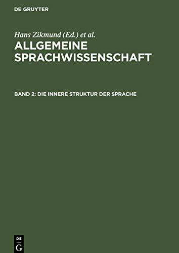 Allgemeine Sprachwissenschaft, Band 2, Die innere Struktur der Sprache