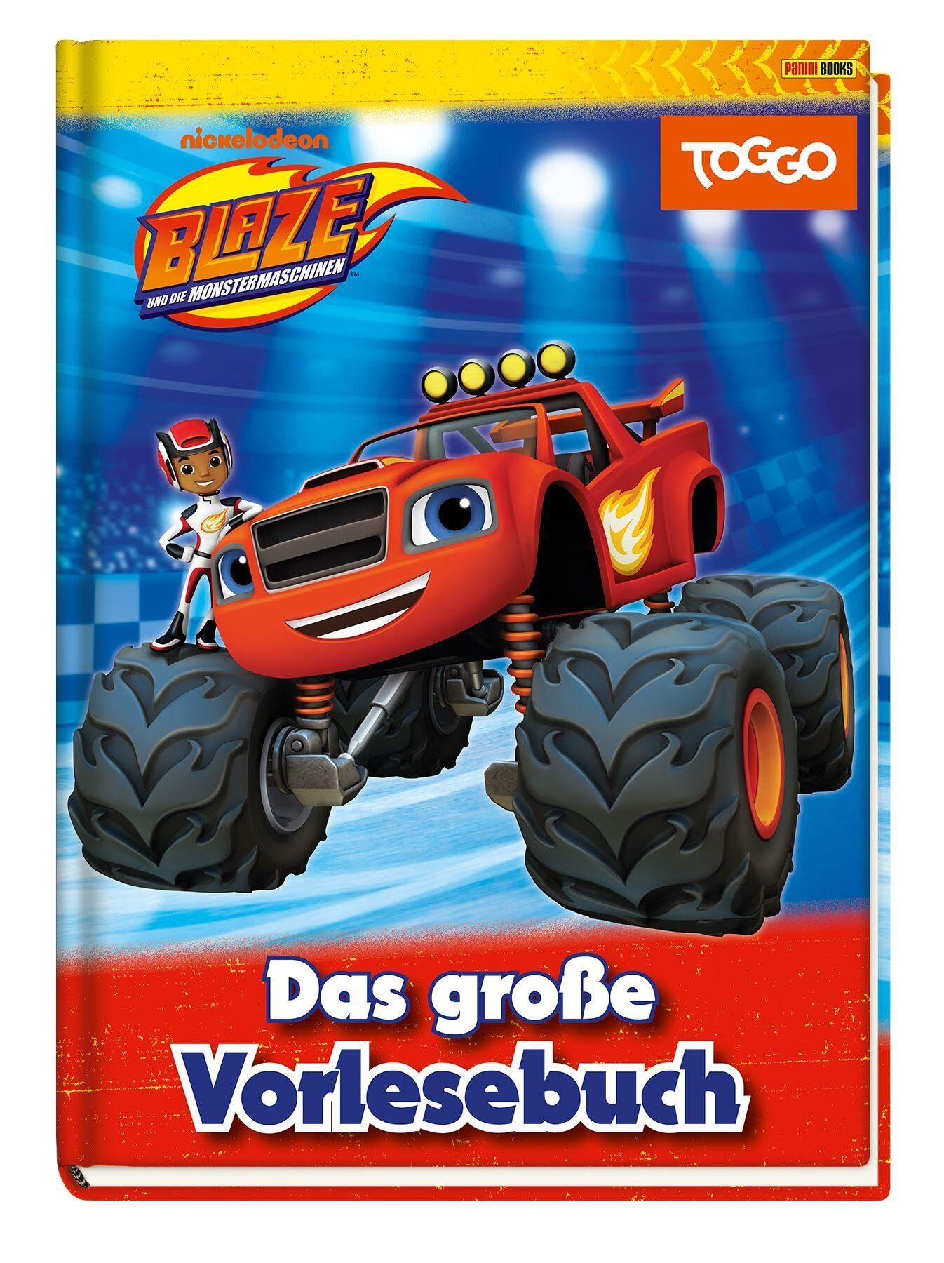 Weber, Claudia: Blaze und die Monstermaschinen: Das große Vorlesebuch