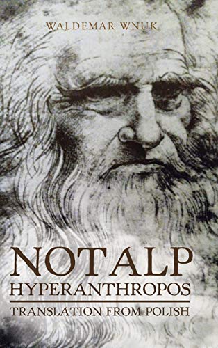 Notalp Hyperanthropos: Translation from Polish