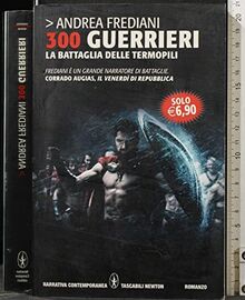 300 guerrieri. La battaglia delle Termopili