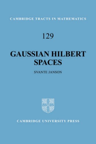 Gaussian Hilbert Spaces (Cambridge Tracts in Mathematics, Band 129)