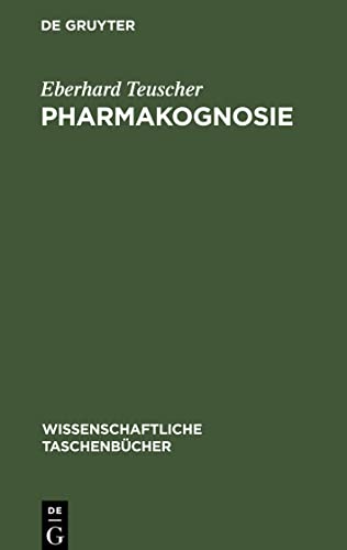Pharmakognosie: Biogene Arzneimittel, Teil 2
