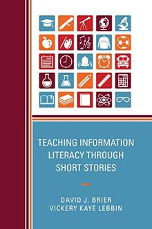 Teaching Information Literacy through Short Stories