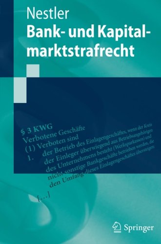 Bank- und Kapitalmarktstrafrecht (Springer-Lehrbuch)