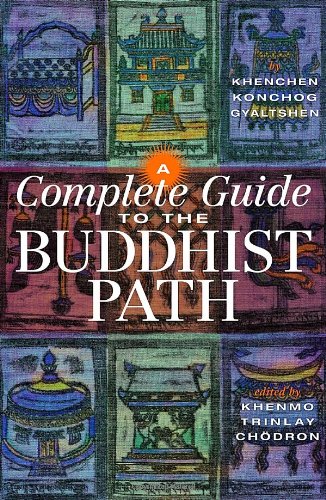 A Complete Guide To The Buddhist Path