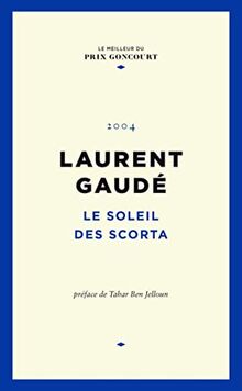 Le soleil des Scorta