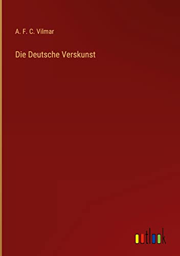 Die Deutsche Verskunst
