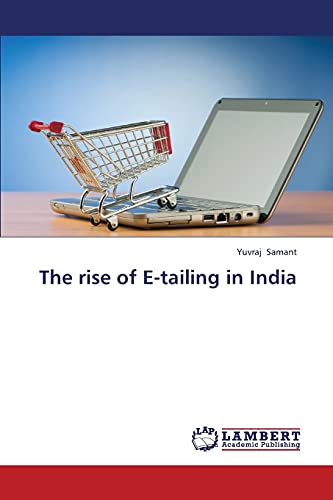 The rise of E-tailing in India