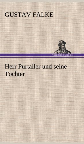 Herr Purtaller und seine Tochter