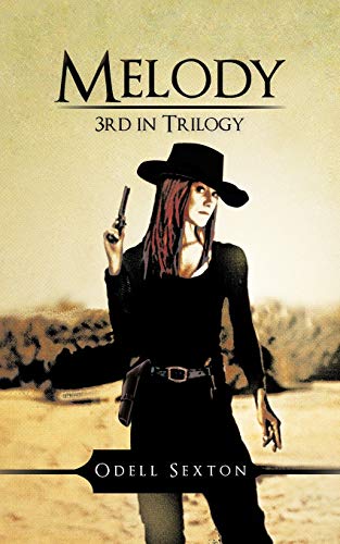 Melody: 3Rd In Trilogy