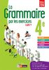 La grammaire par les exercices cycle 4, 4e : nouveau programme 2016