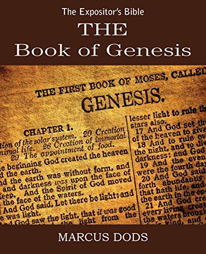 The Expositor's Bible: The Book of Genesis
