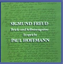 Siegmund Freud - Briefe und Selbstzeugnisse