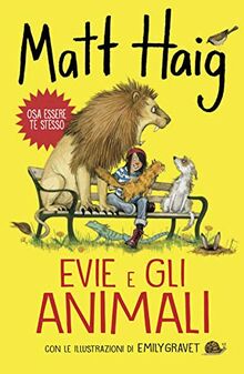 Matt Haig - Evie E Gli Animali (1 BOOKS)