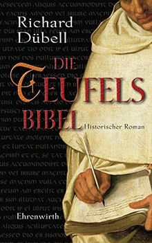 Die Teufelsbibel: Historischer Roman von Dübell, Richard | Buch | Zustand gut