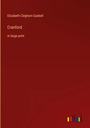 Cranford: in large print