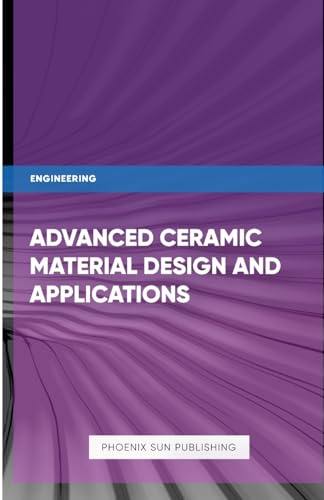 Advanced Ceramic Processing Techniques and Additive Manufacturing