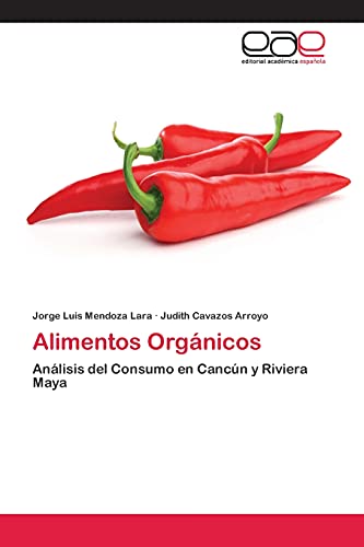 Alimentos Orgánicos: Análisis del Consumo en Cancún y Riviera Maya