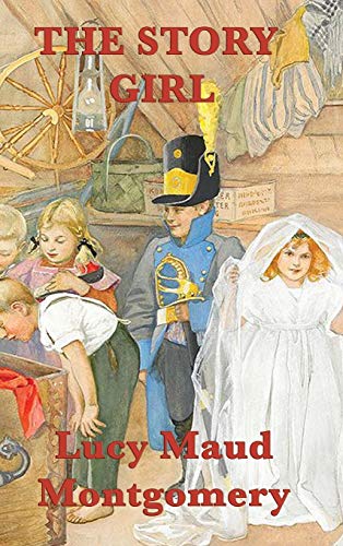 The Story Girl (Great love poetry)