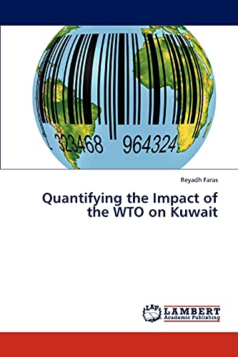 Quantifying the Impact of the WTO on Kuwait