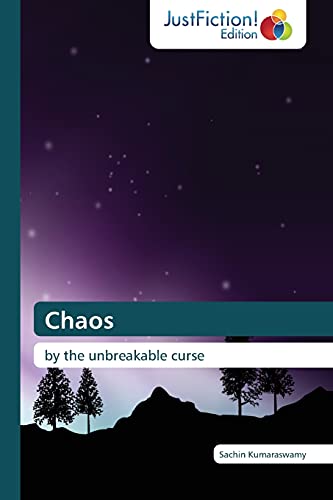 Chaos: by the unbreakable curse