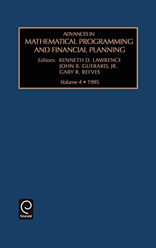 Adv Mat Pro Fin V 4 (Advances in Mathematical Programming and Financial Planning , Vol 4, Band 4)