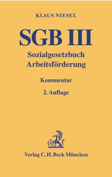 SGB III, Sozialgesetzbuch Arbeitsförderung, Kommentar