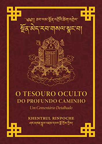 O Tesouro Oculto Do Profundo Caminho: Um Comentário Detalhado