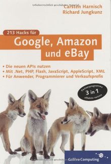 Google, Amazon, eBay: Die neuen APIs nutzen mit PHP, Perl und .NET (Galileo Computing) von Harnisch, Carsten, Jungkunz, Richard | Buch | Zustand gut