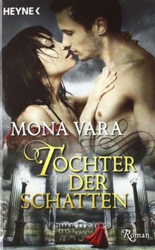 Tochter der Schatten: Roman