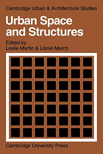 Urban Space and Structures (Cambridge Urban and Architectural Studies, Band 1)