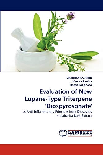 Evaluation of New Lupane-Type Triterpene 'Diospyrosonate': as Anti-Inflammatory Principle from Diospyros malabarica Bark Extract