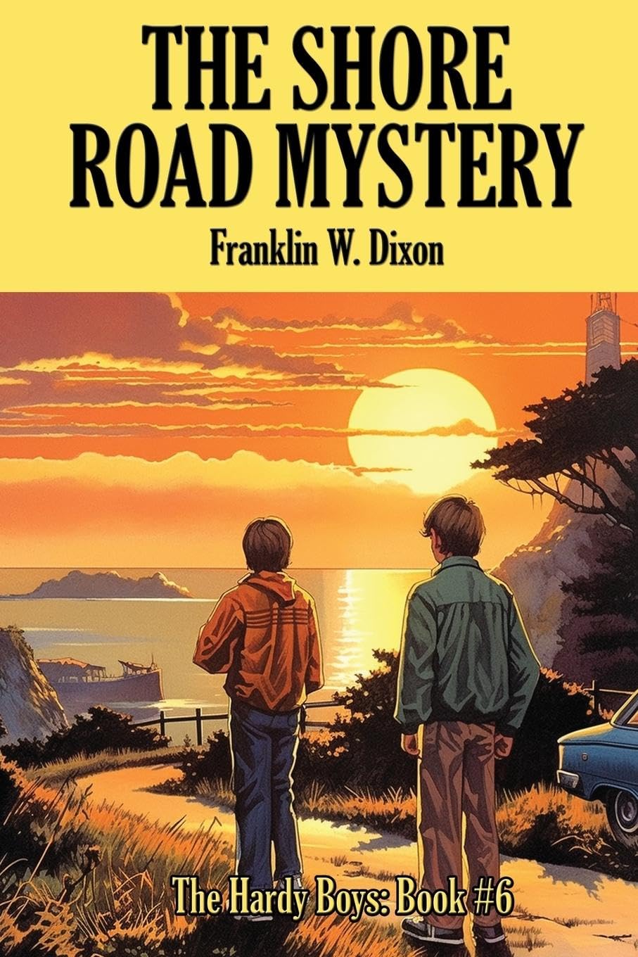 THE SHORE ROAD MYSTERY (Hardy Boys, Band 6)