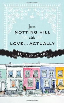 From Notting Hill with Love...Actually