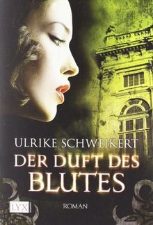 Der Duft des Blutes