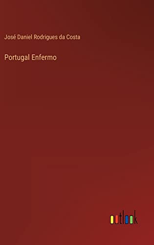 Portugal Enfermo
