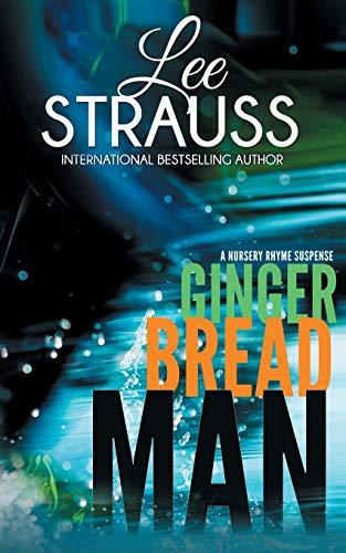 Gingerbread Man: A Marlow and Sage Mystery (Nursery Rhyme Suspense, Band 1)