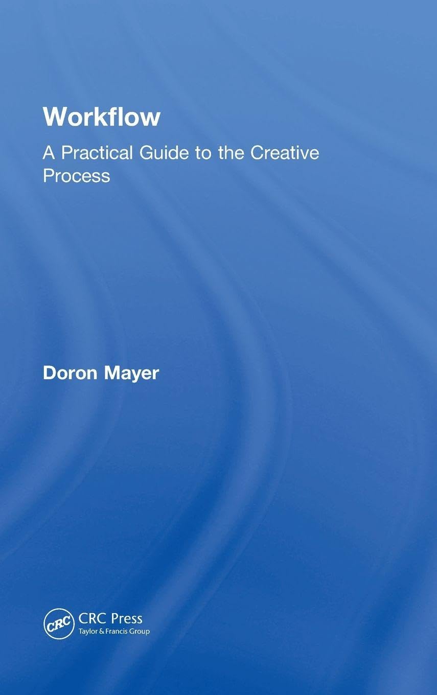 Meir Doron Workflow, A Practical Guide To The Creative Process