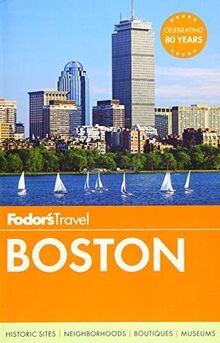 Fodor's Boston (Full-color Travel Guide (29), Band 29)