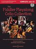 The Fiddler Playalong Cello Collection: Cello music from around the world. Violoncello (2 Violoncelli) und Klavier, Gitarre ad libitum. Ausgabe mit CD. (Fiddler Collection)