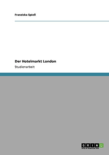 Der Hotelmarkt London