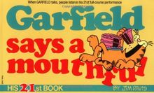 Garfield Says a Mouthful (Garfield (Numbered Paperback))