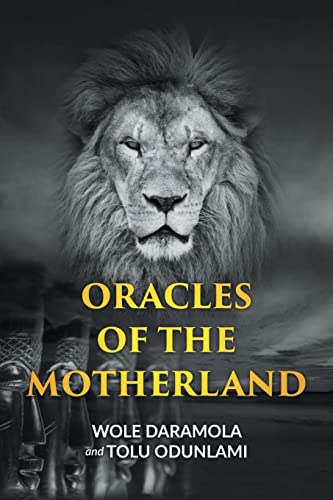 ORACLES OF THE MOTHERLAND