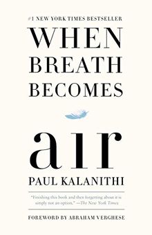 When Breath Becomes Air