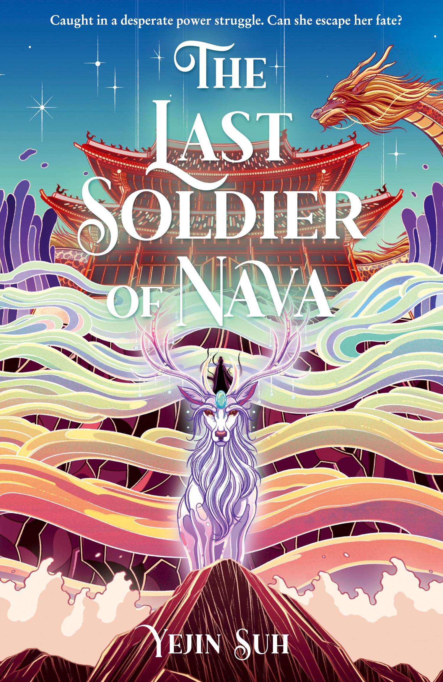 The Last Soldier of Nava: The stunning Korean mythology inspired romantasy