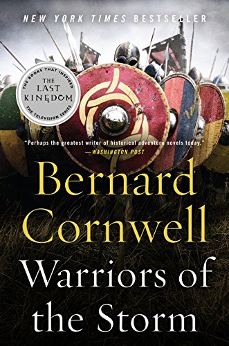 Bernard Cornwell Warriors Of The Storm, A Novel (Saxon Tales, Band 9)