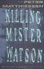 Killing Mister Watson (Vintage International)